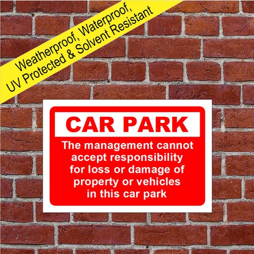 Car park disclaimer sign