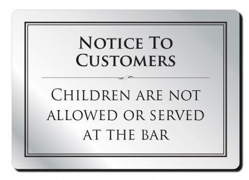Children not allowed - children, at