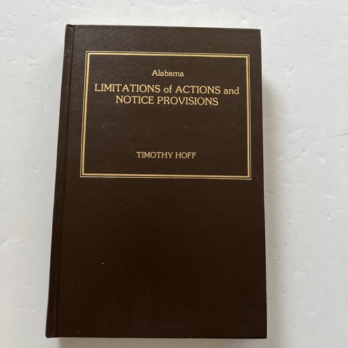 Alabama limitations action - limitations,